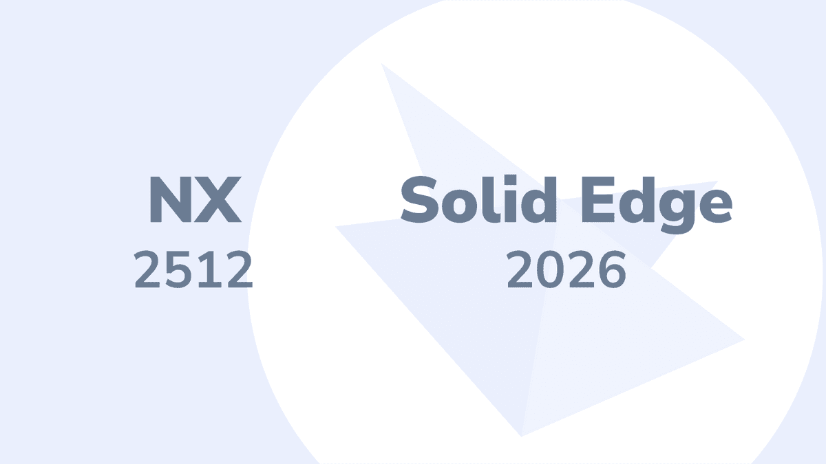 Support for NX 2512 and Solid Edge 2026